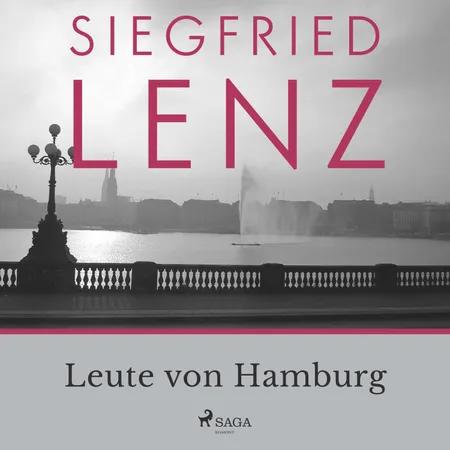 Leute von Hamburg af Siegfried Lenz