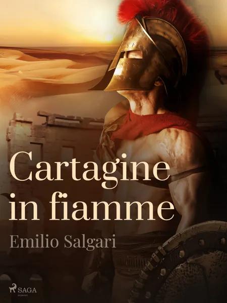 Cartagine in fiamme af Emilio Salgari