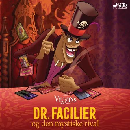 Disney Villains - Dr. Facilier og den mystiske rival af Disney