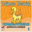 Kombidyrene 1 - Andekillingen