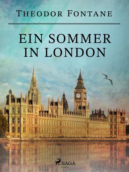 Ein Sommer in London af Theodor Fontane