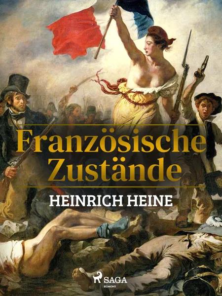 Französische Zustände af Heinrich Heine