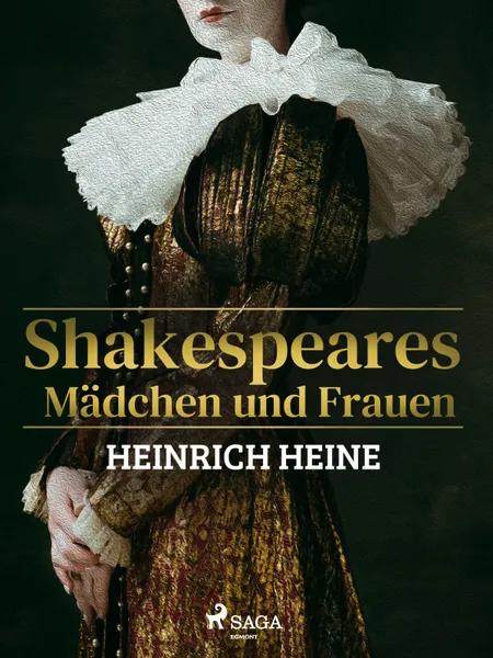Shakespeares Mädchen und Frauen af Heinrich Heine