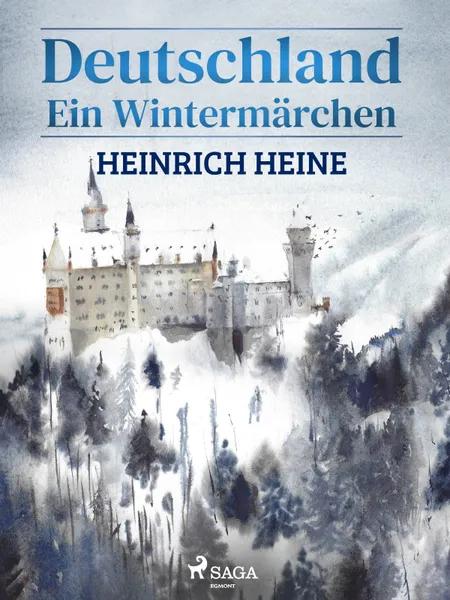 Deutschland - Ein Wintermärchen af Heinrich Heine