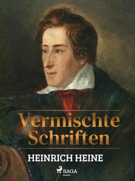 Vermischte Schriften af Heinrich Heine