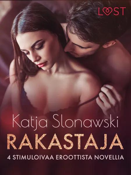 Rakastaja - 4 stimuloivaa eroottista novellia af B. J. Hermansson