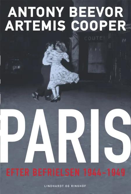 Paris efter befrielsen 1944-49 af Antony Beevor