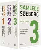 Samlede Søeborg. Romaner 1-3