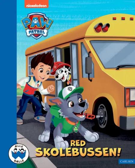 Red skolebussen! - Paw Patrol af ViacomCBS