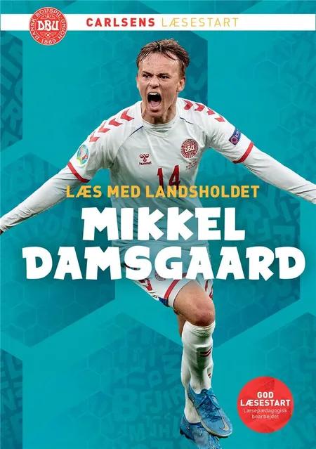 Læs med landsholdet - Mikkel Damsgaard af Mikkel Damsgaard