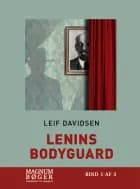 Lenins bodyguard (Storskrift)