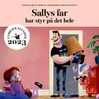 Sallys far har styr på det hele - Familiekalender 2023