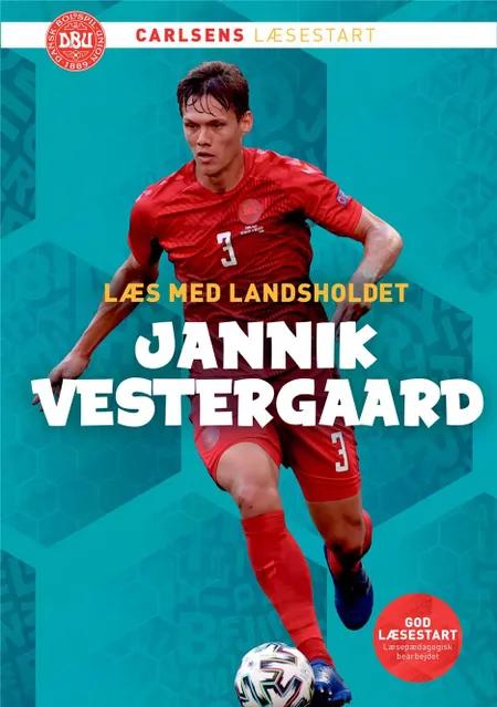 Læs med landsholdet - Jannik Vestergaard af Ole Sønnichsen