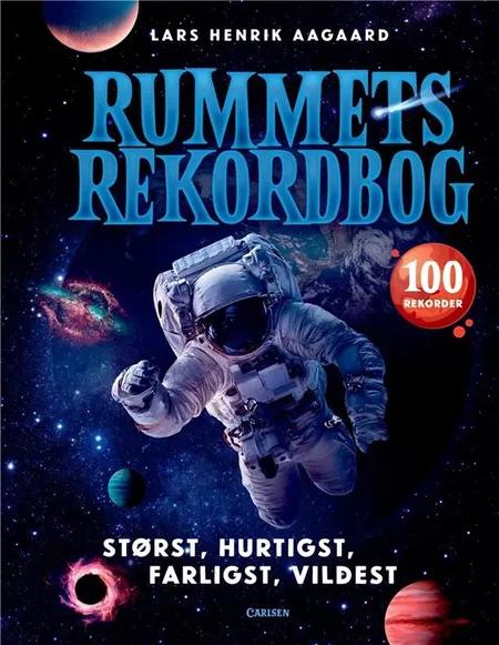 Rummets rekordbog af Lars Henrik Aagaard