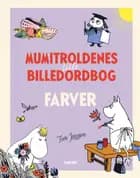 Mumitroldenes lille billedordbog: farver