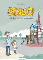 Ringo (3) - Ringo må ikke være en bangebuks