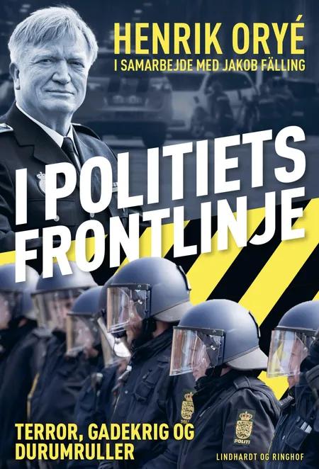 I politiets frontlinje af Henrik Orye