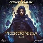 Prekognicja. Tom 1