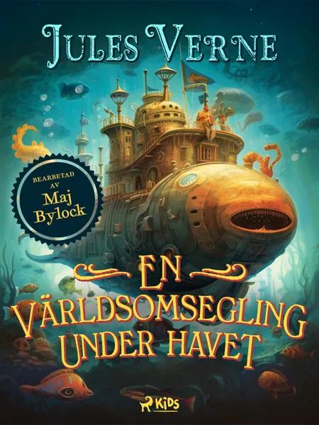 En världsomsegling under havet af Jules Verne