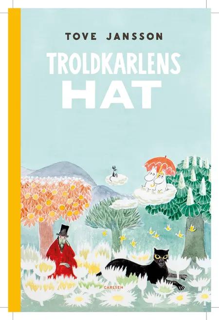 Troldkarlens hat af Tove Jansson