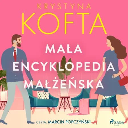 Mała encyklopedia małżeńska af Krystyna Kofta