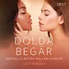 Dolda begär: Sensuella möten mellan kvinnor
