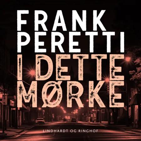 I dette mørke af Frank E. Peretti