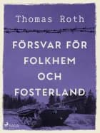 Försvar för folkhem och fosterland