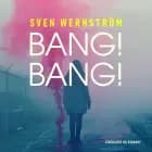 Bang! Bang!