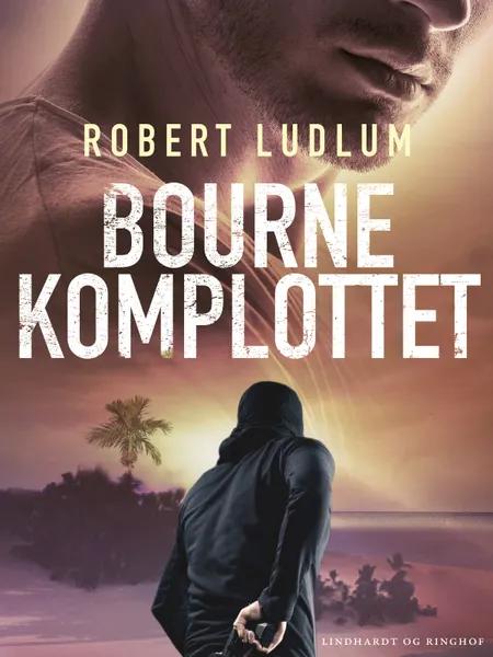 Bourne-komplottet af Robert Ludlum