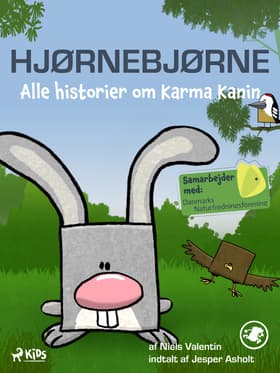 Hjørnebjørne - Alle historier om Karma Kanin af Niels Valentin