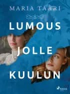 Lumous jolle kuulun