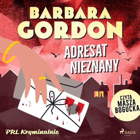 Adresat nieznany af Barbara Gordon