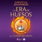 La era de huesos 3 – La canción del mañana