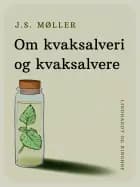 Om kvaksalveri og kvaksalvere