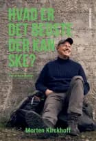 Hvad er det bedste, der kan ske?