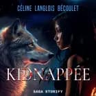 Kidnappée