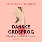 Danske ordsprog. Talemåder, mundheld, mottoer