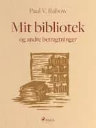 Mit bibliotek og andre betragtninger