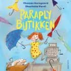 Paraplybutikken - Børnebog af Thomas Korsgaard