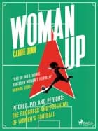 Woman Up: Pitches, Pay and Periods