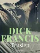 Truslen af Dick Francis