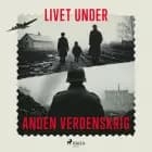 Livet under Anden Verdenskrig