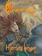 Krigerprinsessen 7. Hjertets kriger