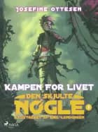 Den skjulte nøgle 1. Kampen for livet