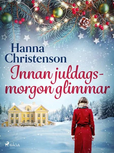 Innan juldagsmorgon glimmar af Hanna Christenson