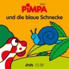 Pimpa und die blaue Schnecke
