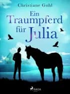Ein traumpferd für julia