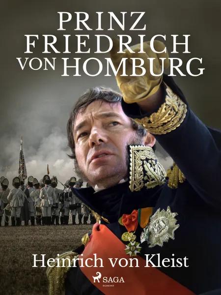 Prinz Friedrich von Homburg af Heinrich Von Kleist