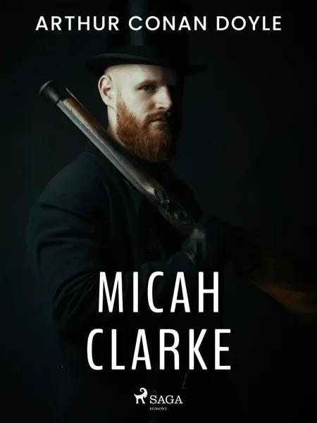 Micah Clarke af Arthur Conan Doyle